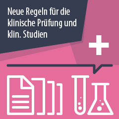 Course Image Neue Regeln für die klinische Prüfung und klinische Studien - Websession 4